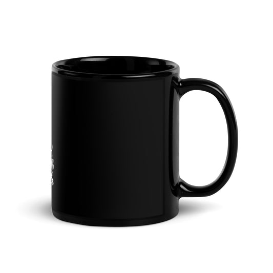 Coffee Makes Everything Better Black Glossy Mug