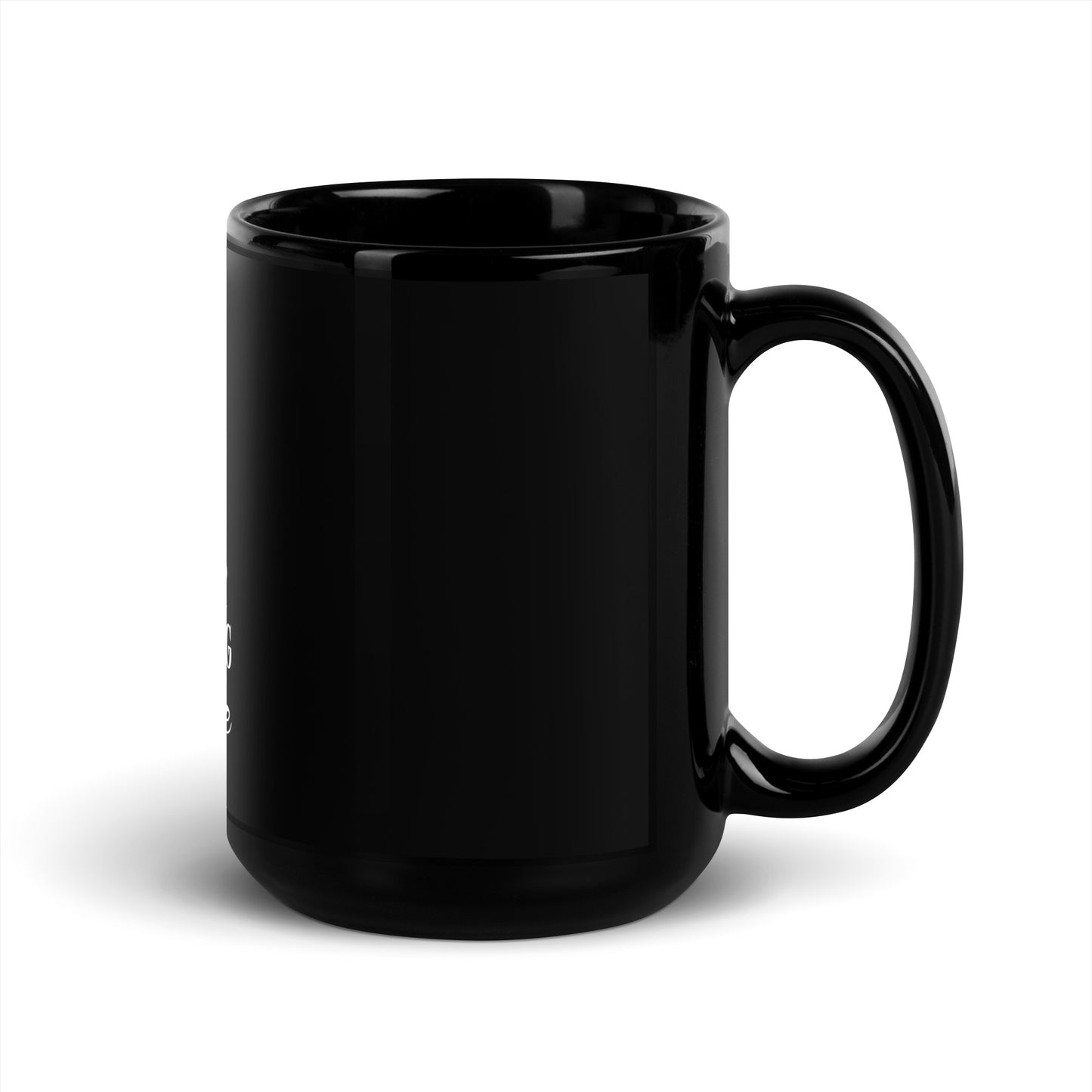 Coffee Makes Everything Better Black Glossy Mug